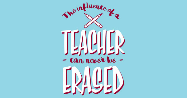 teachers can not be erased