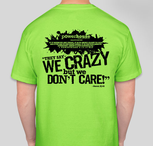 #CrazyForChrist Powerhouse Fall 2017 T-Shirt Fundraiser - unisex shirt design - back