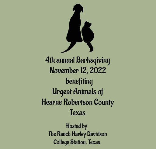 Barksgiving fundraiser for Urgent Animals of Hearne Robertson County Texas shirt design - zoomed