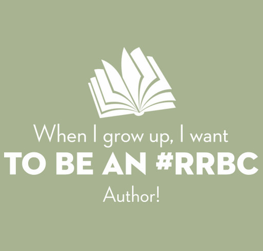 When I Grow Up I Want To Be An #RRBC Author! shirt design - zoomed