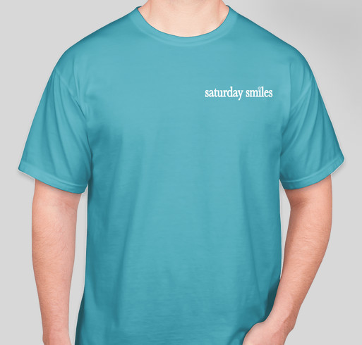Saturday Smiles !!:)) Fundraiser - unisex shirt design - front
