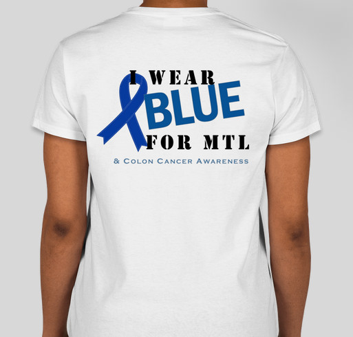 Wear blue for MTL! Fundraiser - unisex shirt design - back
