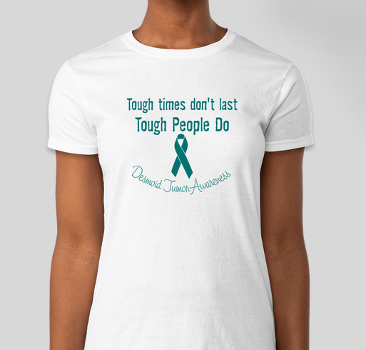 Desmoid Tumor Awareness Fundraiser - unisex shirt design - front