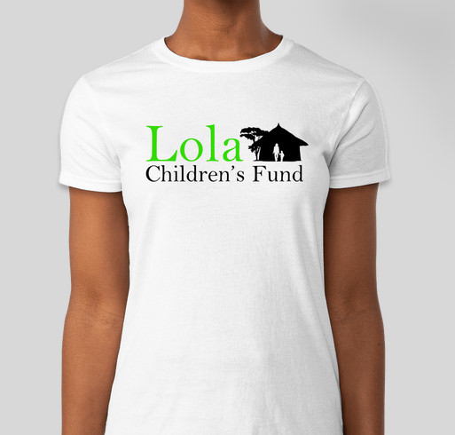 Lola Children's Fund spring t-shirt sale Fundraiser - unisex shirt design - front