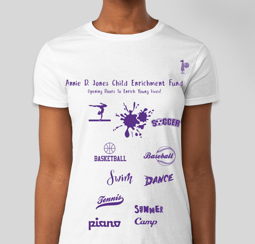 ANNIE D. JONES CHILD ENRICHMENT FUND Fundraiser - unisex shirt design - small