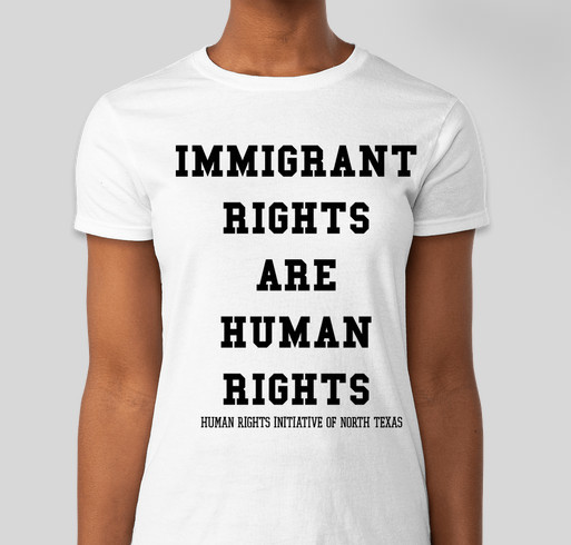 Immigrant Rights Are Human Rights Fundraiser - unisex shirt design - front