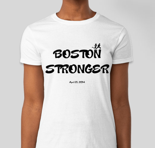 BOSTON STRONGER Fundraiser - unisex shirt design - front