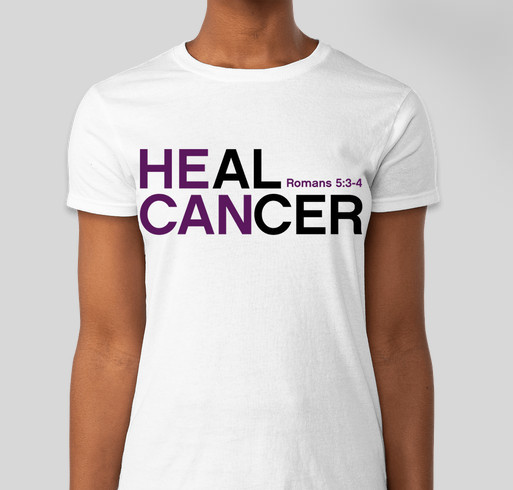 Team Purple Out's "HE CAN HEAL CANCER" Fundraiser Fundraiser - unisex shirt design - front