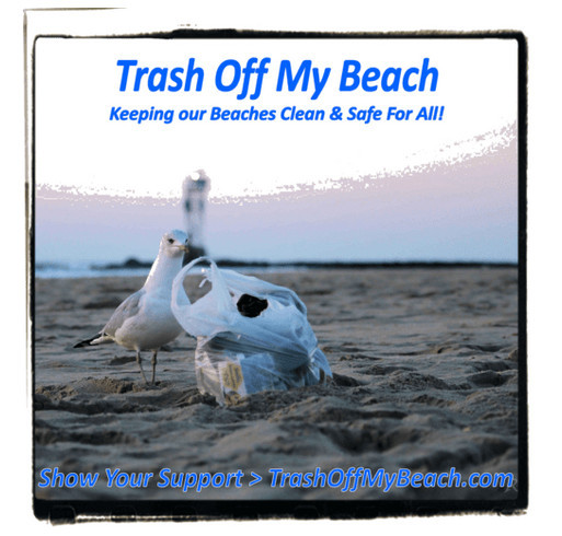 Support "Trash Off My Beach" with a $20 Donation shirt design - zoomed
