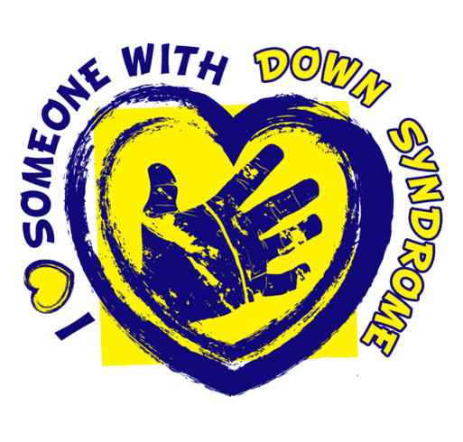 I Love Someone With Down syndrome Tee shirt design - zoomed