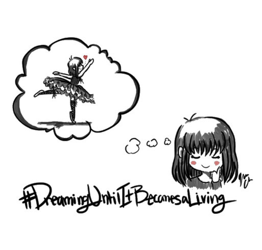 Dreaming Until It Becomes A Living Fundraiser shirt design - zoomed