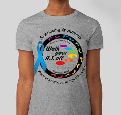 Walk Your A.S. Off 2014 - Official Booster T-Shirt Fundraiser - unisex shirt design - front