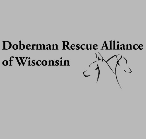 Doberman Rescue Alliance of Wisconsin shirt design - zoomed