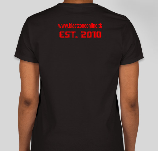 Blastzone Online Fundraiser - unisex shirt design - back