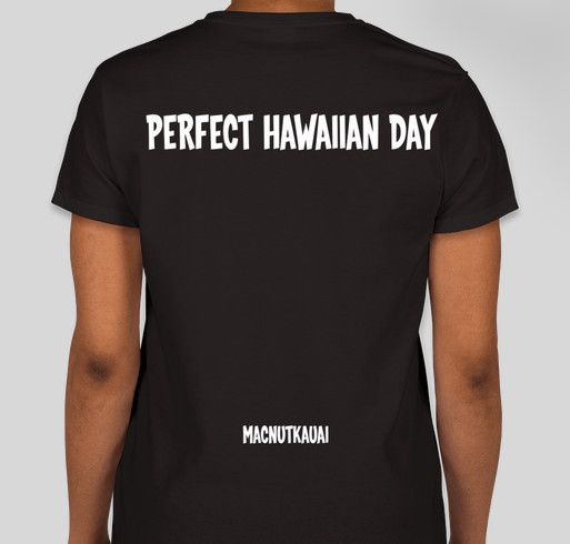 Perfect hawaiian day Fundraiser - unisex shirt design - back