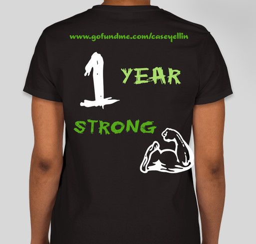 Ca-sey: "BRAVE" 1 year STRONG Fundraiser - unisex shirt design - back