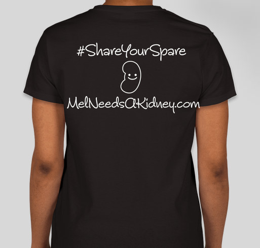 Mel Needs A Kidney Fundraiser - unisex shirt design - back