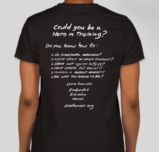 Zimbardo's Everyday Heroes Fundraiser - unisex shirt design - back