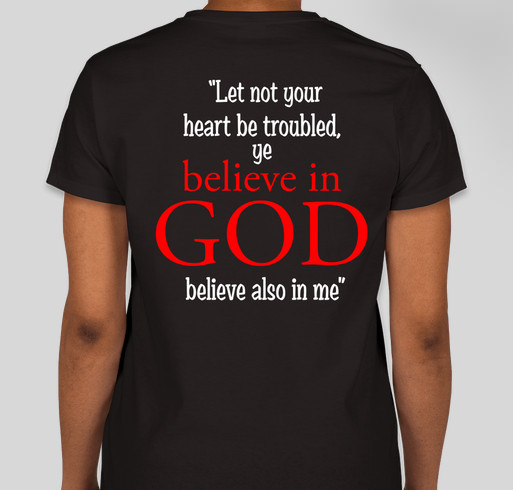 Believe in God Fundraiser - unisex shirt design - back