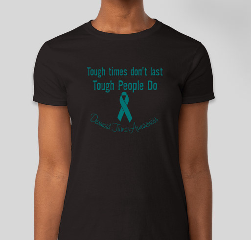 Desmoid Tumor Awareness Fundraiser - unisex shirt design - front
