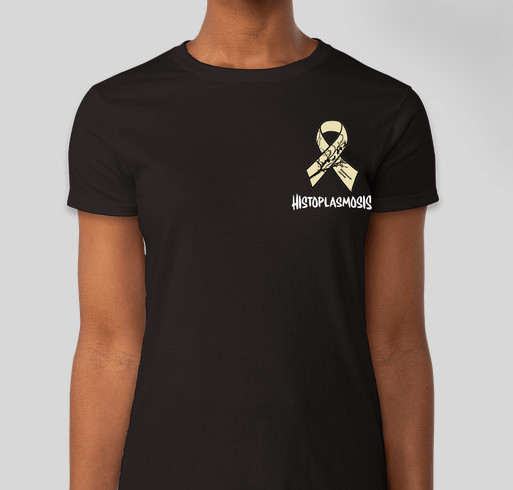 Histoplasmosis Awareness Fundraiser - unisex shirt design - front