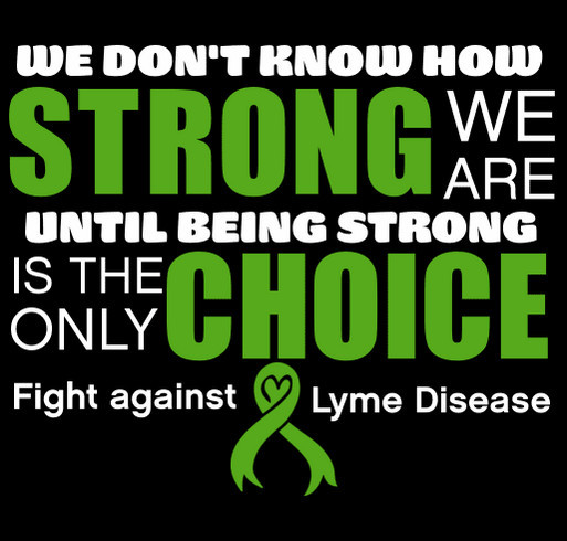 Lyme Disease: My Final Battle shirt design - zoomed