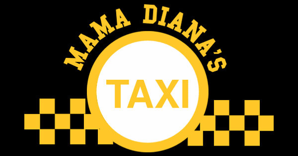 Mama Diana's Taxi
