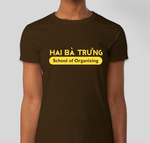 Hai Ba Trung School of Organizing - Northeast Fundraiser 2014 Fundraiser - unisex shirt design - front