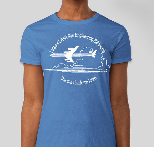 Geo Engineering Billboards Campaign Fund Fundraiser - unisex shirt design - front