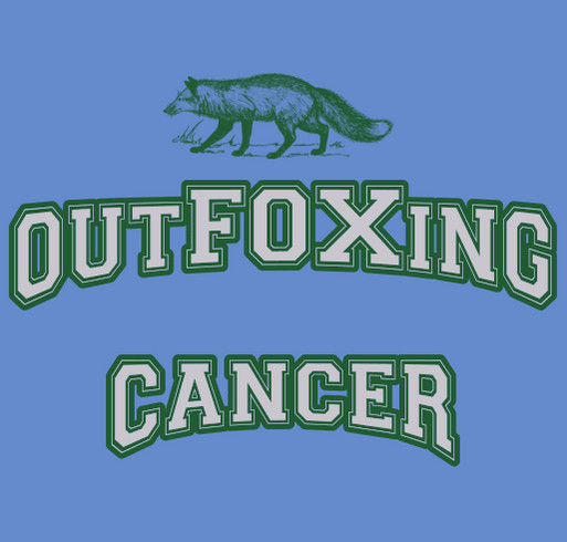 outFOXing Cancer for Lynn R. Fox, Spearfish, SD shirt design - zoomed