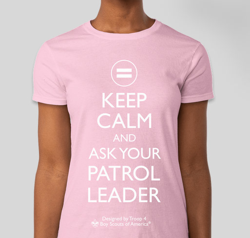Keep Calm and Ask Your Patrol Leader Fundraiser - unisex shirt design - front