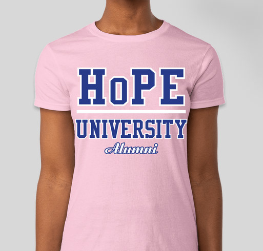 HoPE University Fundraiser - unisex shirt design - front