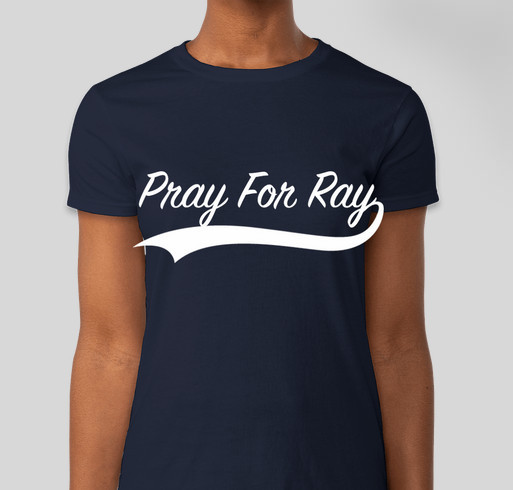 Pray For Ray Fundraiser - unisex shirt design - front