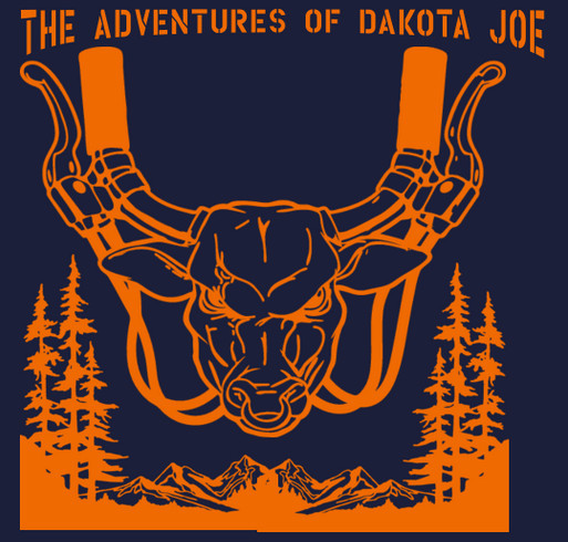 The Adventures of Dakota Joe shirt design - zoomed
