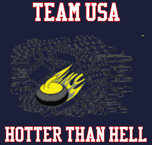 Team USA - Hotter Than Hell and heading to Russia shirt design - zoomed