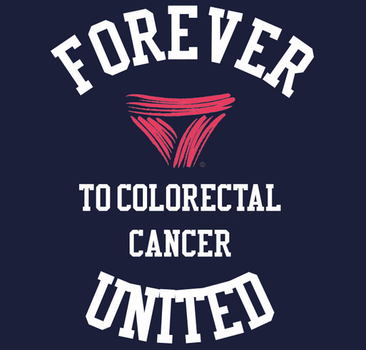 Forever United to Colorectal Cancer walks for awareness campaign shirt design - zoomed