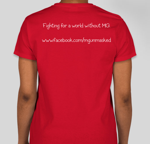 Myasthenia Gravis Unmasked Fundraiser - unisex shirt design - back