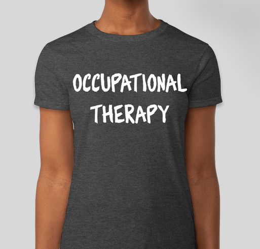 CCCUA Student Occupational Therapy Assistant Club Fundraiser - unisex shirt design - front