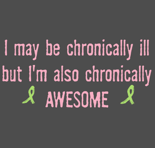 Chronically Awesome! shirt design - zoomed