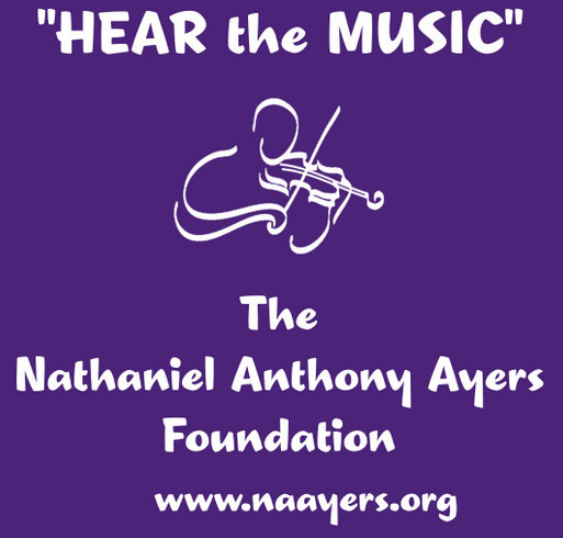 The Nathaniel Anthony Ayers Foundation T-Shirt Fundraiser Campaign shirt design - zoomed