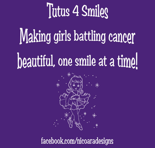 "Tutus For Smiles" - Girls Battling Cancer shirt design - zoomed