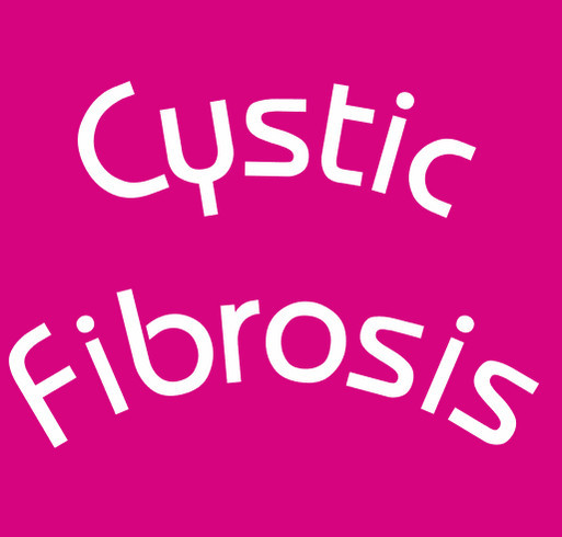 Raising For Cystic Fibrosis shirt design - zoomed