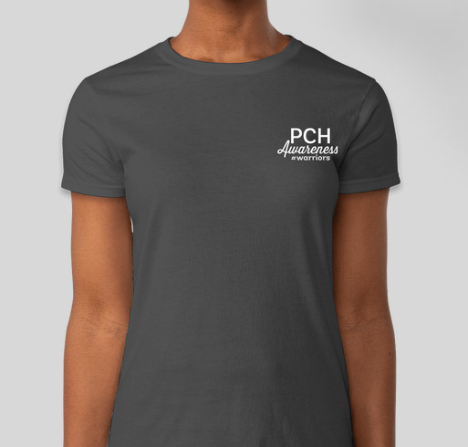 PCH Awareness - Back for a limited time only!! Fundraiser - unisex shirt design - front