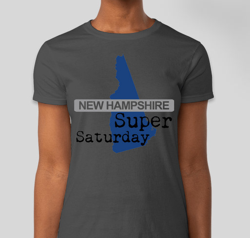 New Hampshire Super Saturday Fundraiser - unisex shirt design - front