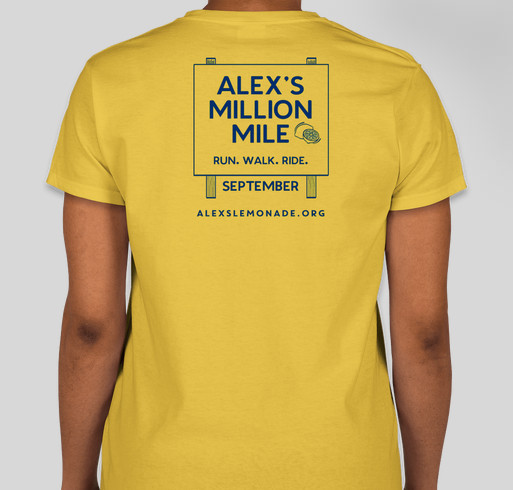 The Official Alex's Million Mile T-shirt Campaign Fundraiser - unisex shirt design - back