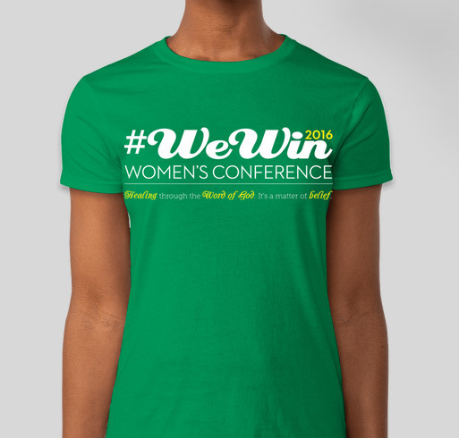 #WeWin Women's Conference 2016 Fundraiser - unisex shirt design - front