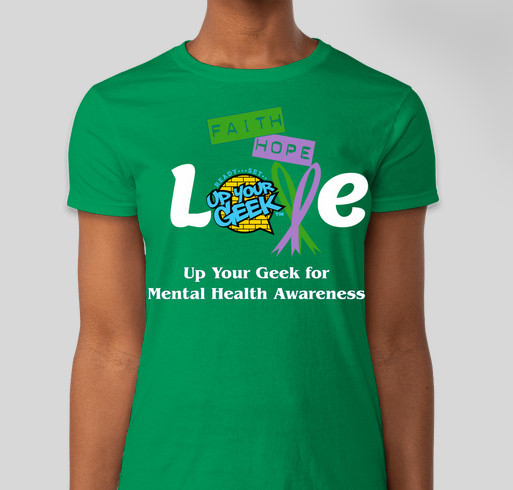Up Your Geek for Mental Health Fundraiser - unisex shirt design - front