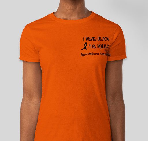 To support ongoing melanoma expenses for myles cancer treatment Fundraiser - unisex shirt design - front