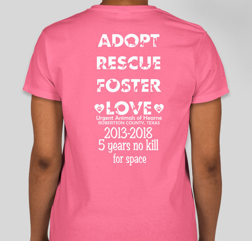 Urgent Animals of Hearne Robertson County Texas fundraiser for vet bills Fundraiser - unisex shirt design - back