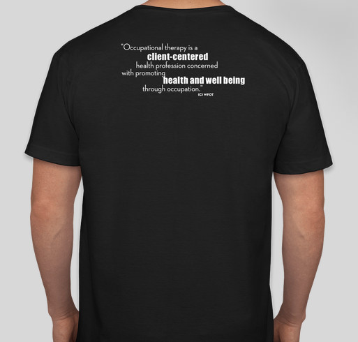 Student Occupational Therapy Association Fundraiser - unisex shirt design - back